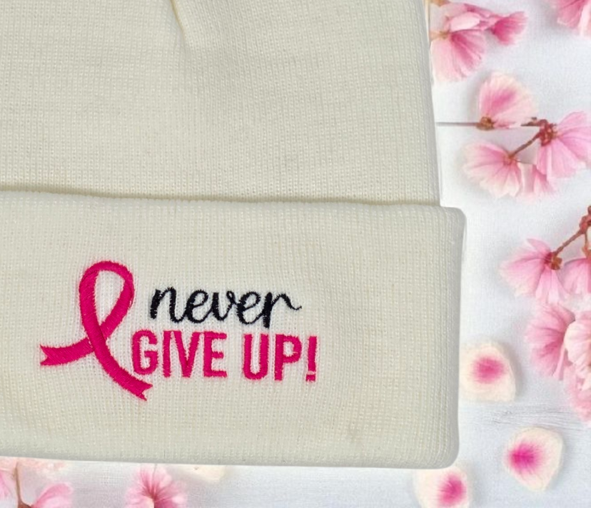 Breast Cancer Awareness Never Give Up Beanie