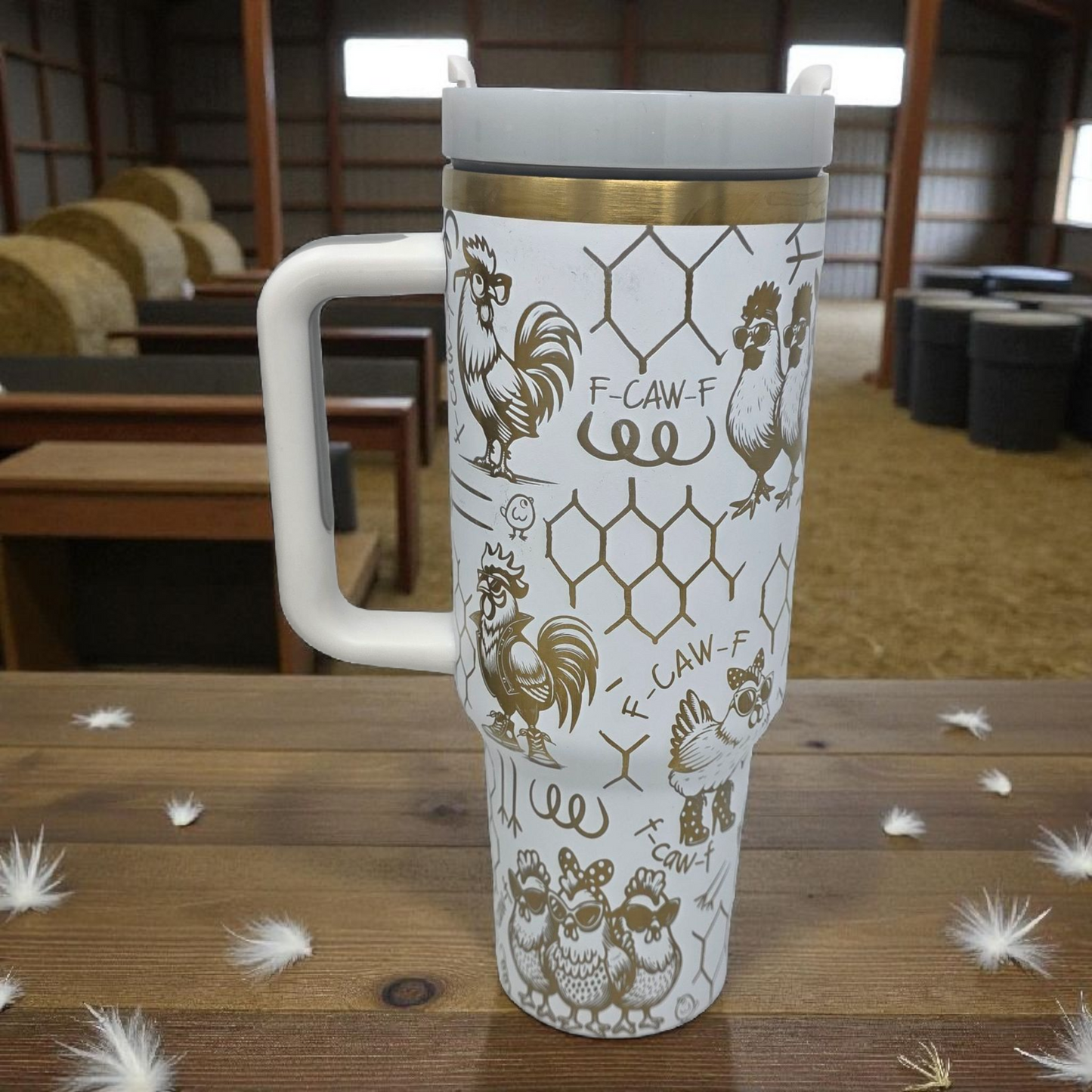 40oz Laser Engraved White Tumbler – Gold Underlay Chicken Design | “F-Caw-F” Farmhouse Humor Cup